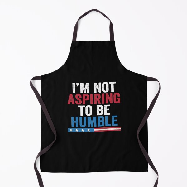 Item preview, Im Not Aspiring to Be Humble Kamala Harris 2024 designed and sold by abderrahmane03.