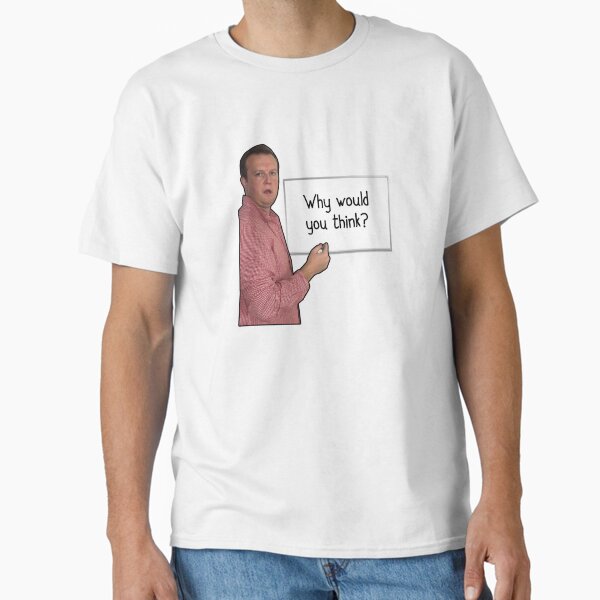 Item preview, Why would you think? designed and sold by itsBobbyFinn.