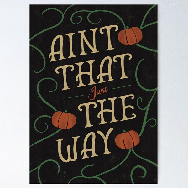 Item preview, Ain’t that just the way designed and sold by frankenstipple.