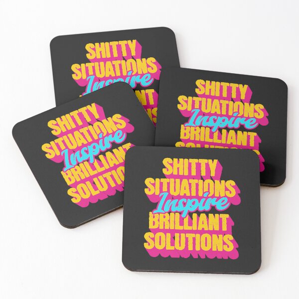 Item preview, Shitty Situations Inspire Brilliant Solutions Sarcastic Quote designed and sold by Shelmodine79.
