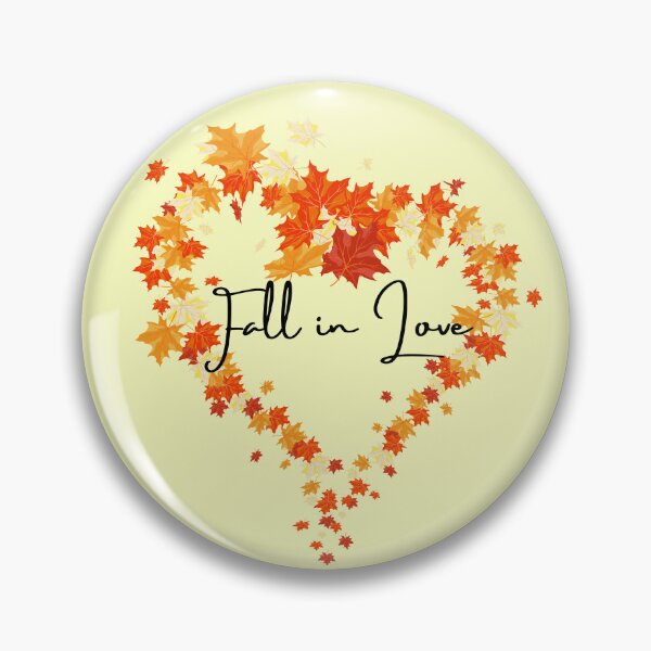 Item preview, Fall in Love designed and sold by CounselorsRUs.