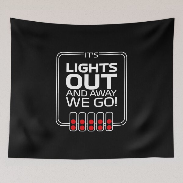 Item preview, It's lights out and away we go - F1 designed and sold by therockstuff.