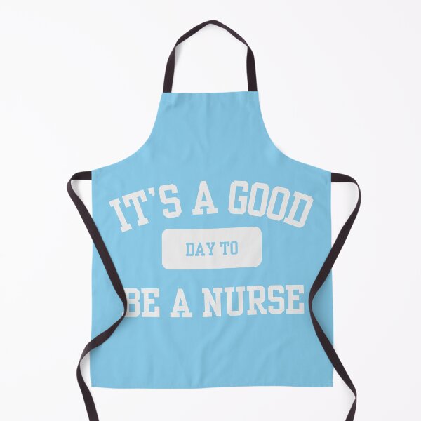 Item preview, IT'S A GOOD DAY TO BE A NURSE designed and sold by MyKinsDoodles.