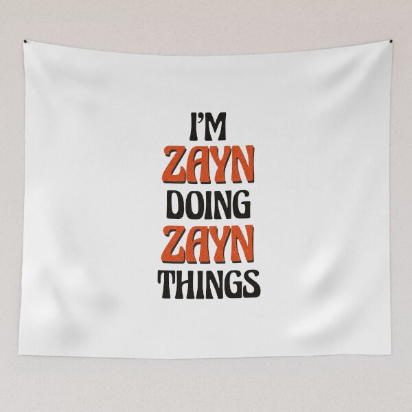 Item preview, I'm Zayn Doing Zayn Things designed and sold by Oussinc.