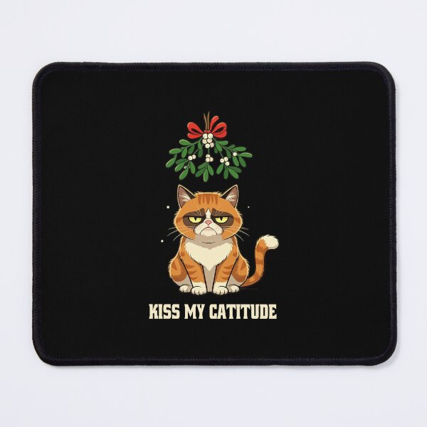 Item preview, Funny Christmas Pouty Cat Kiss My designed and sold by HolidayT-Shirts.
