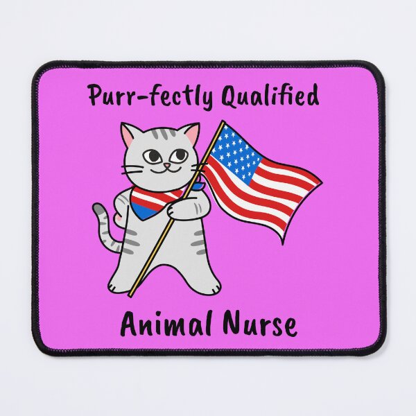 Item preview, Purr-fectly Qualified Patriotic Animal Nurse designed and sold by SentiMetalExp.