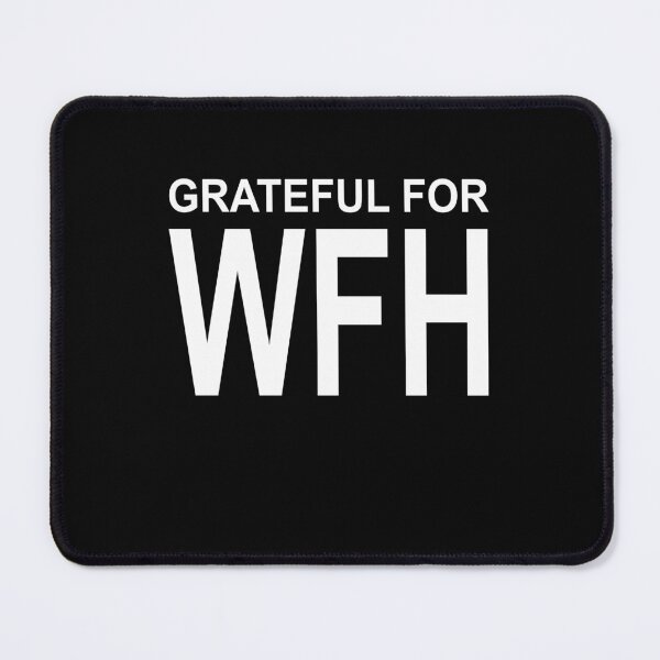 Item preview, Grateful for WFH Business Jargon designed and sold by FWLKIT.