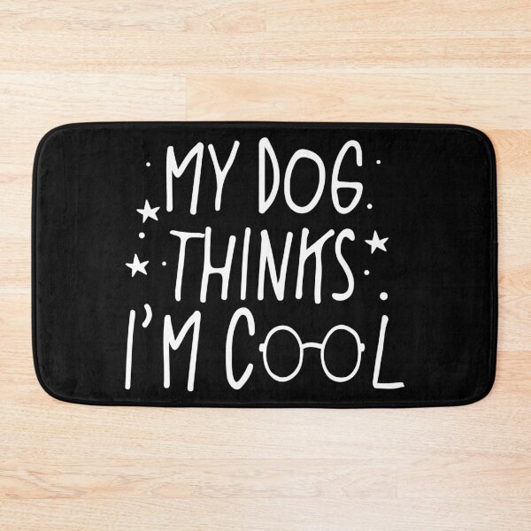 Item preview, Pet Parent Dog Lover  Crazy Dog My Dog Thinks Im Cool Novelty designed and sold by BBBLClo.