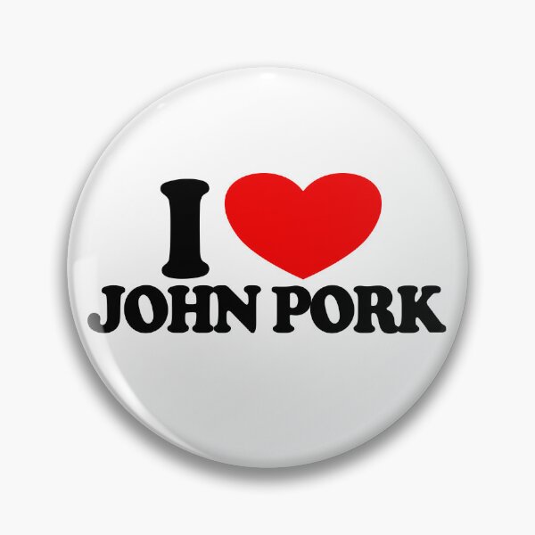 Item preview, I Love John Pork Red Heart John Pork Meme John Pork Gear designed and sold by DynamicDesign.
