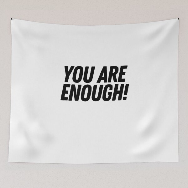 Item preview, You Are Enough  designed and sold by CharmStudio.