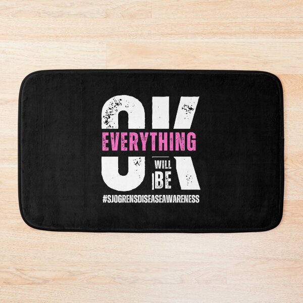 Item preview, Everything will be okay Sjogrens Disease Awareness designed and sold by PurrfectionMeow.