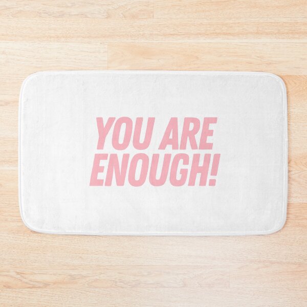 Item preview, You Are Enough  designed and sold by CharmStudio.