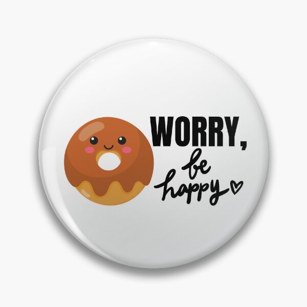 Item preview, Do not worry Be Happy designed and sold by mysummerland.