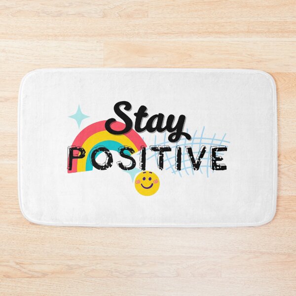 Item preview, Stay positive designed and sold by mysummerland.
