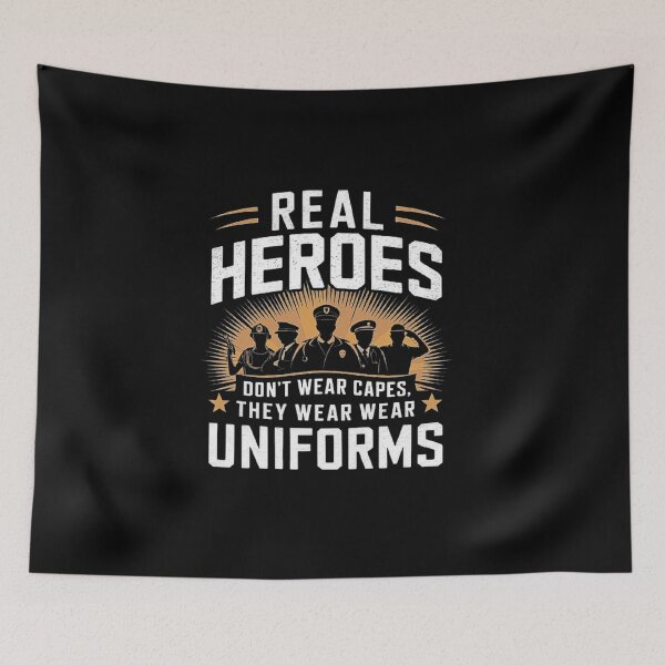 Item preview, Real Heroes Wear Uniforms - Celebrating Everyday Heroes designed and sold by love3617.
