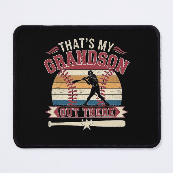 Item preview, That’s My Grandson Out There - Baseball Pride for Grandparents designed and sold by love3617.