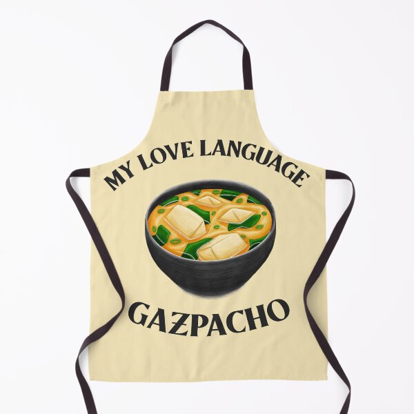Item preview, Gazpacho My Love Language designed and sold by 87-Aesthetics.