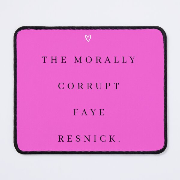 Item preview, The Morally Corrupt Faye Resnick Quote Print designed and sold by Femme Pastel Collective.