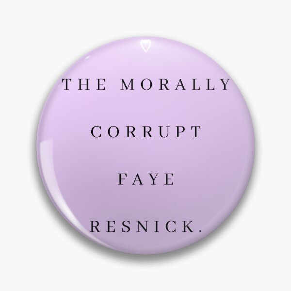 Item preview, The Morally Corrupt Faye Resnick Quote Print designed and sold by Femme Pastel Collective.