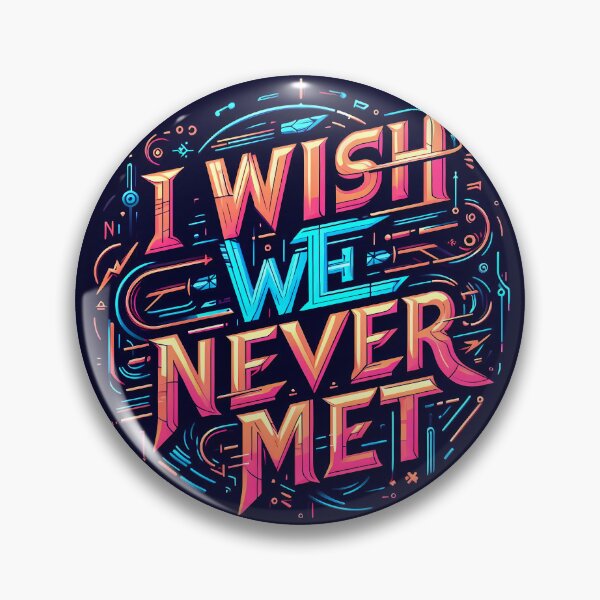 Item preview, I wish we never met, typography designed and sold by maxmaj.