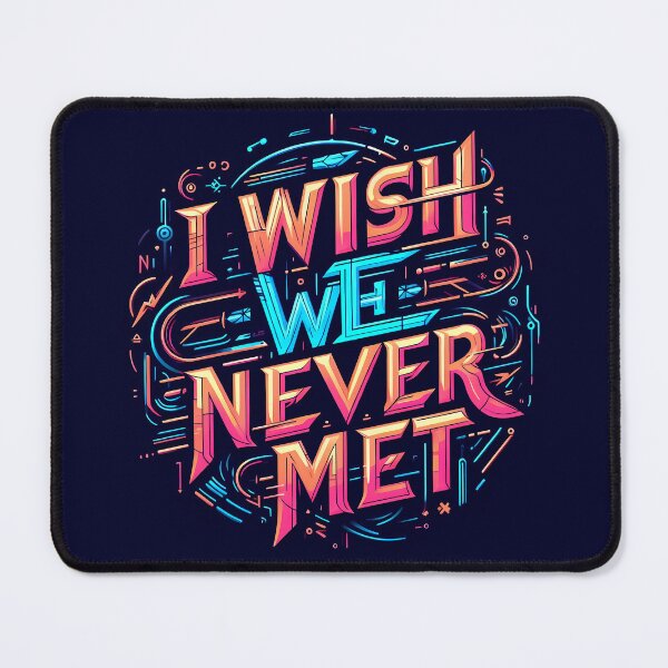 Item preview, I wish we never met, typography designed and sold by maxmaj.