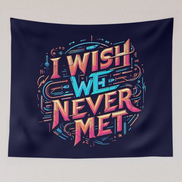 Item preview, I wish we never met, typography designed and sold by maxmaj.