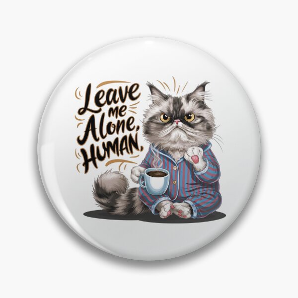 Item preview, Leave me alone human designed and sold by PaintedPixels01.