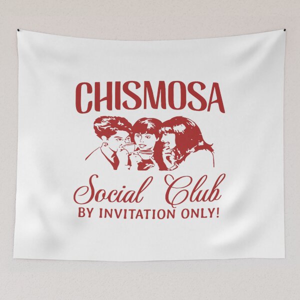 Item preview, Chismosa Social Club By Invitation Only designed and sold by SenanDan.