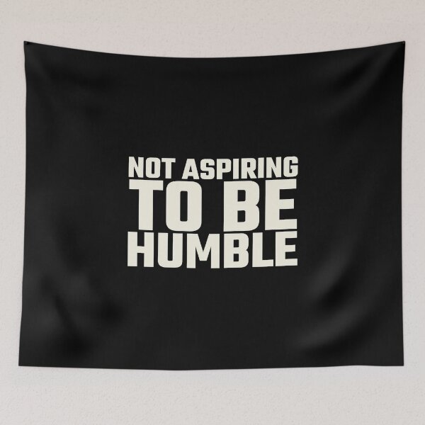 Item preview, not aspiring to be humble kamala harris quote designed and sold by sydney-syder.