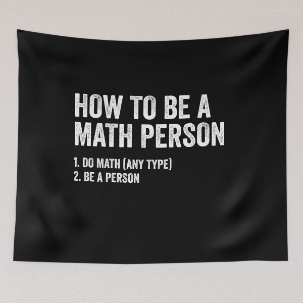 Item preview, How To Be A Math Person - Funny Mathematics Teacher Joke designed and sold by kevzadevinca.