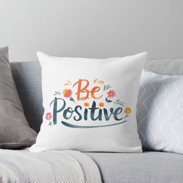 Item preview, Be Positive designed and sold by nimmitrends.