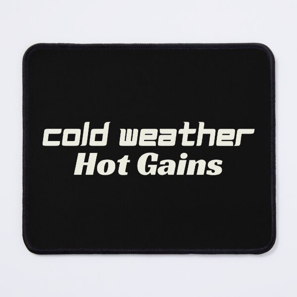 Item preview, Cold Weather, Hot Gains | Perfect for Winter Arc Gym Enthusiasts designed and sold by DesignDazzles.