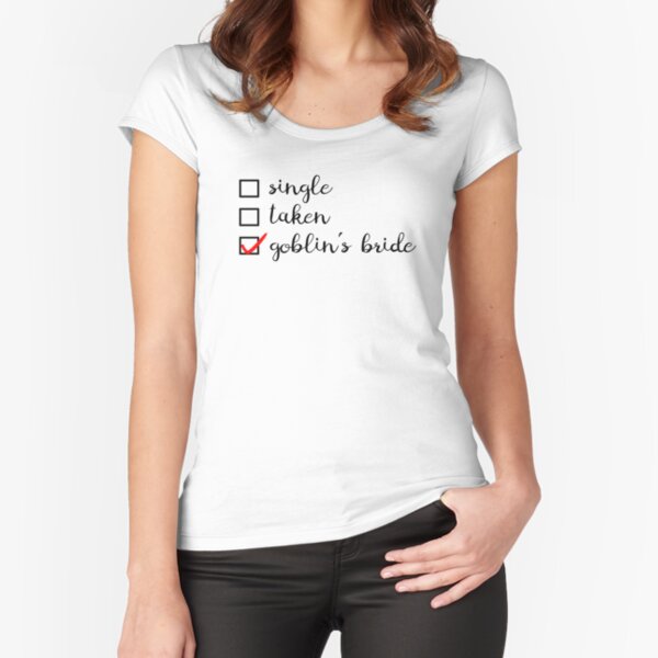 Goblin's Bride Fitted Scoop T-Shirt