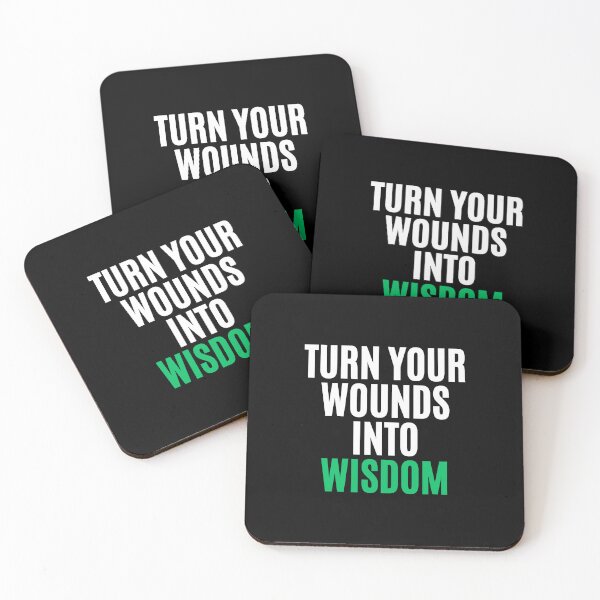 Item preview, Turn your wounds into wisdom Quote designed and sold by Life Quotes.