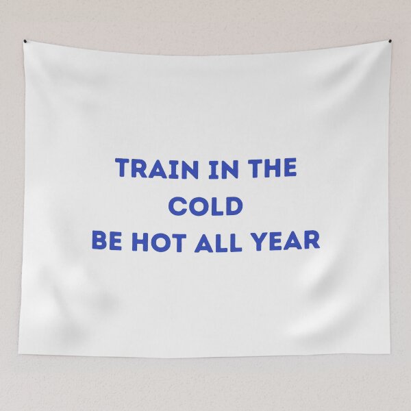 Item preview, Train in the Cold, Be Hot All Year | Perfect for Winter arc Gym Motivation designed and sold by DesignDazzles.