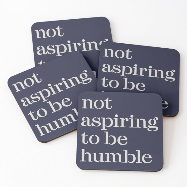 Item preview, Not Aspiring to be Humble, Kamala Harris Humble Quote, Kamala CHD Podcast Quote, Subtle Kamala Support designed and sold by Jone Cham.