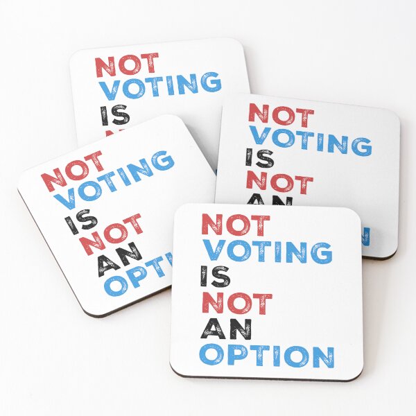 Item preview, Copie de Not Voting is Not an Option – Bold Statement – text in black designed and sold by NiceHatHarry.