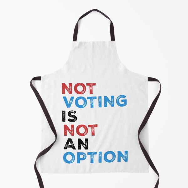 Item preview, Copie de Not Voting is Not an Option – Bold Statement – text in black designed and sold by NiceHatHarry.