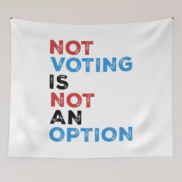 Item preview, Copie de Not Voting is Not an Option – Bold Statement – text in black designed and sold by NiceHatHarry.