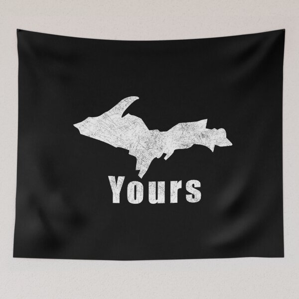 Item preview, U.P. Yours Michigan Upper Peninsula designed and sold by M34Kdesign.