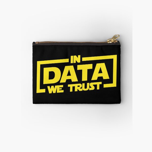 Item preview, In data we trust  designed and sold by T&C Finesse.