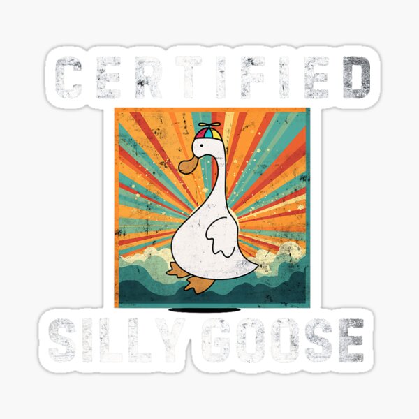 Artikel-Vorschau von Zertifizierte Silly Goose, designt und verkauft von Arfurneauxt.