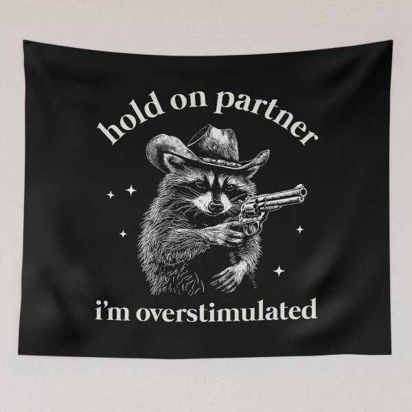 Item preview, Cowboy Raccoon Hold On Partner I'm Overstimulated Vintage designed and sold by LoveMingle.
