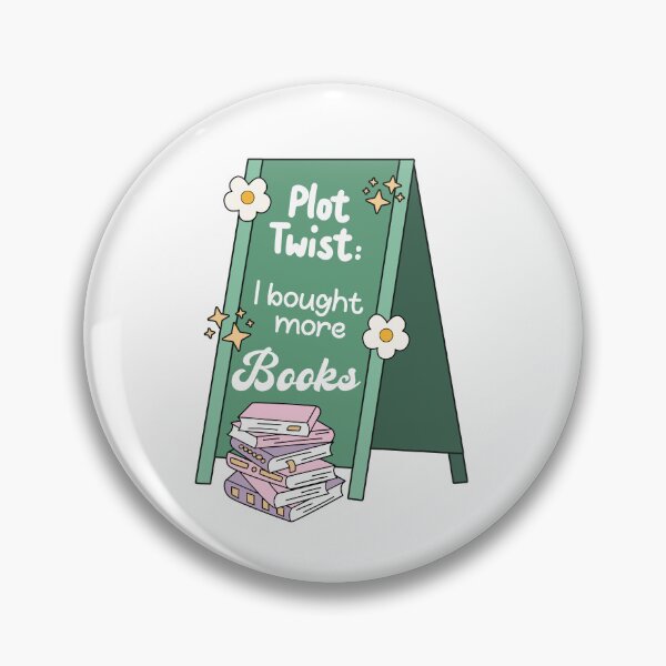 Item preview, Plot Twist I Bought More Books designed and sold by StickyBook.