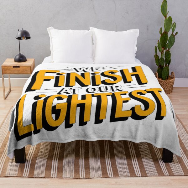 Item preview, We finish at our lightest. designed and sold by Daofa.