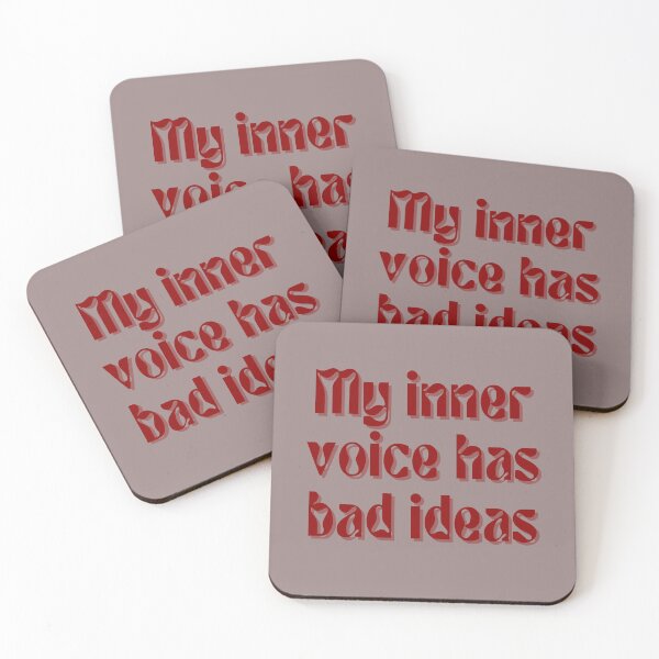 Item preview, My inner voice has bad ideas. designed and sold by FuryHive.
