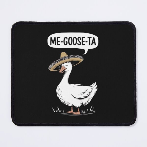 Item preview, Mexican Goose - Me Goose TA designed and sold by 123ks.