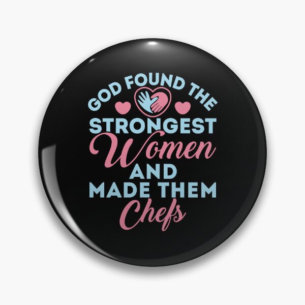 Item preview, God Found the Strongest Women Chef designed and sold by jaygo.