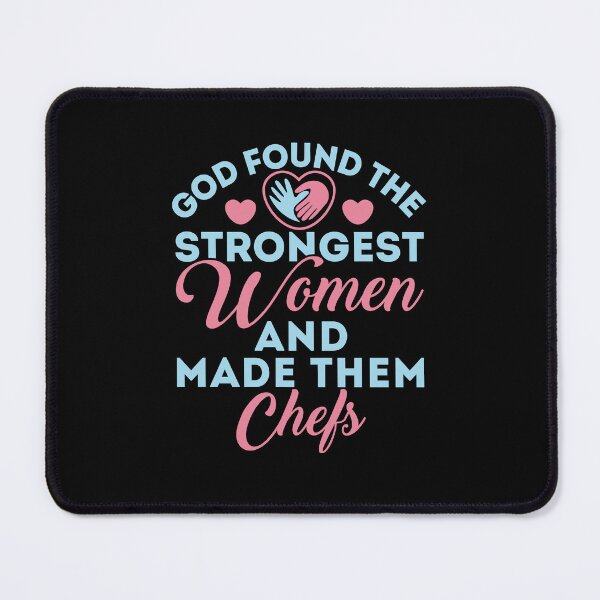Item preview, God Found the Strongest Women Chef designed and sold by jaygo.