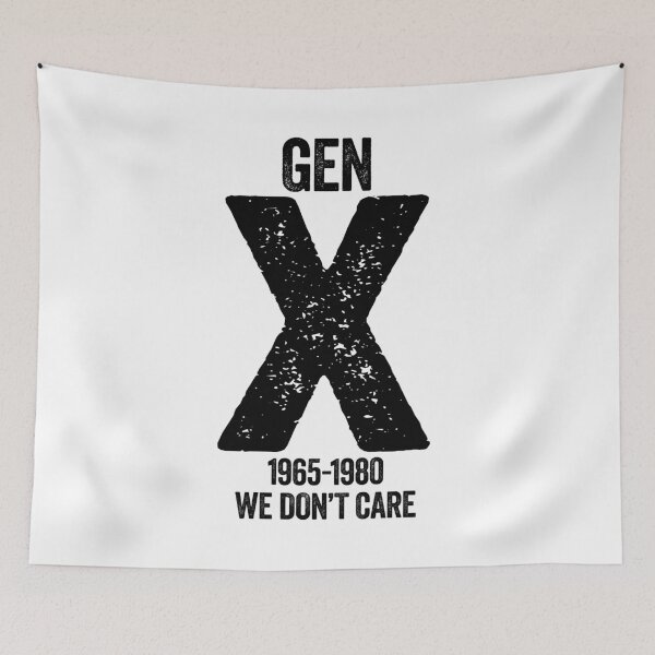 Item preview, Gen X - We Don't Care designed and sold by Angry Swan Designs.